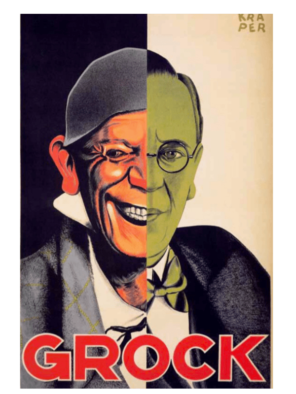 Grock – der König der Clowns!